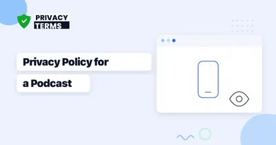 How to Write a Privacy Policy for a Podcast