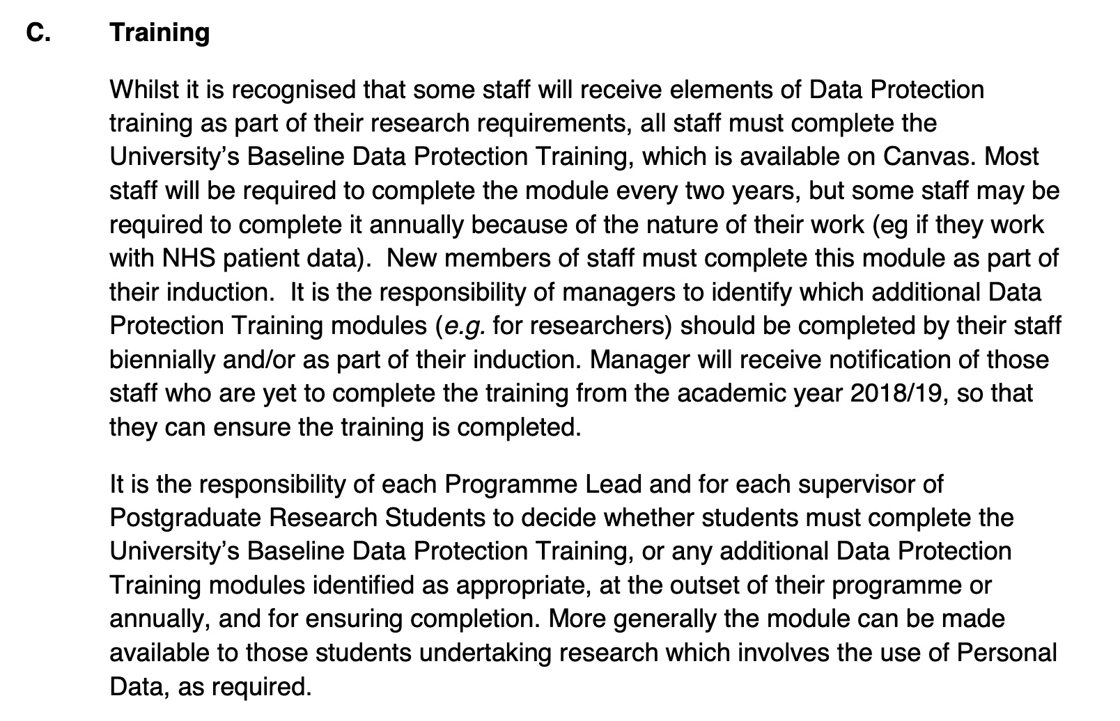 The University of Birmingham includes a training clause in it's Data Protection Policy
